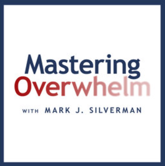 Mastering Overwhelm podcast